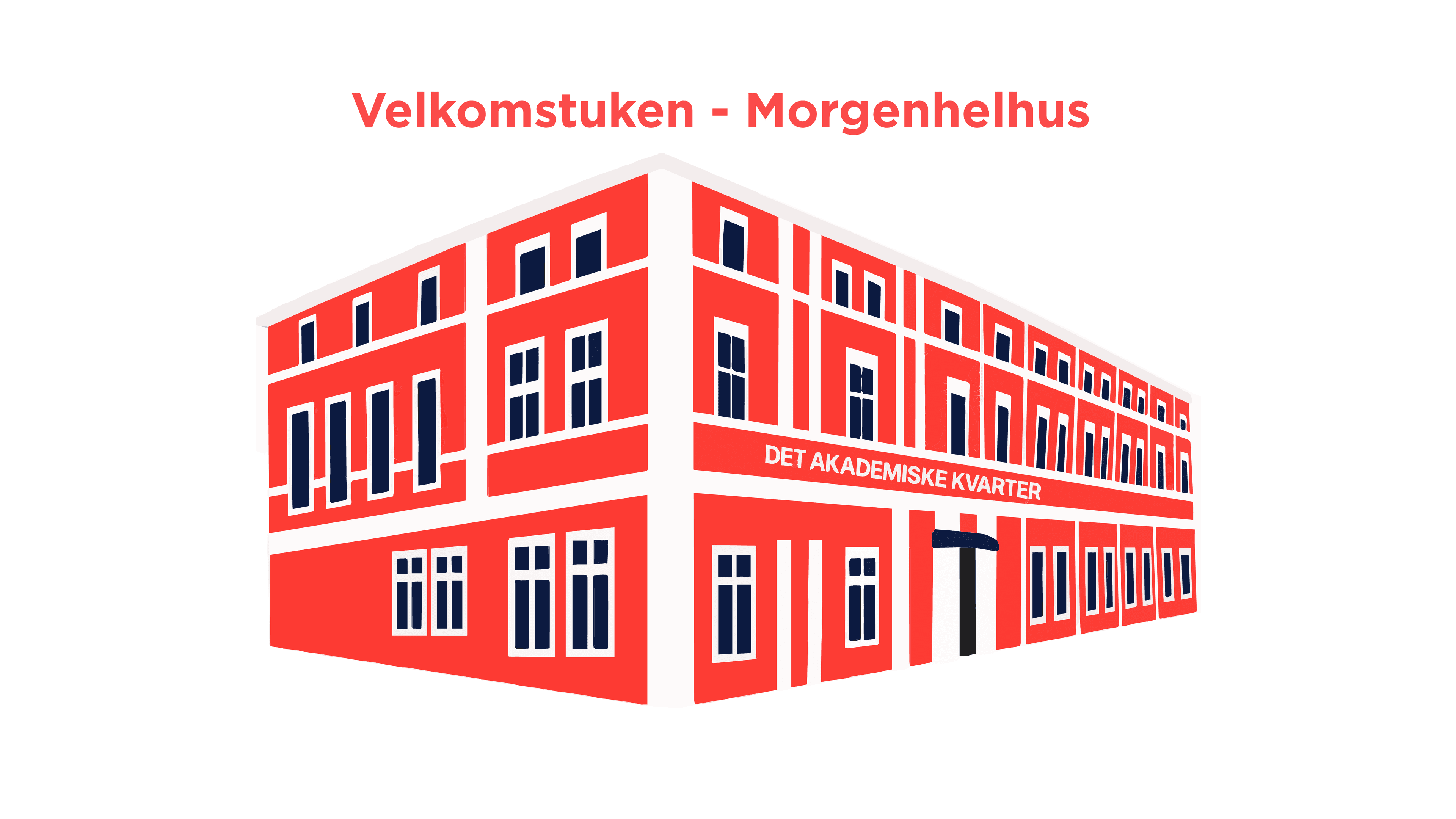 Velkomstuken – Morgenhelhus